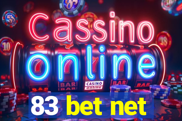 83 bet net